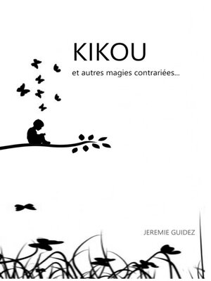 cover image of Kikou et autres magies contrariées